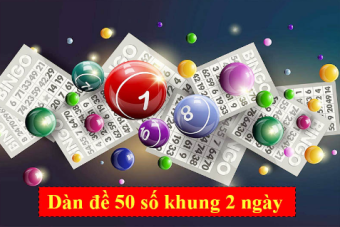 Anh em cần nắm kinh nghiệm chơi dàn đề 50 số khung 2 ngày