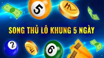 Anh em nên tìm hiểu rõ về kinh nghiệm chơi song thủ lô khung 5 ngày để dễ trúng