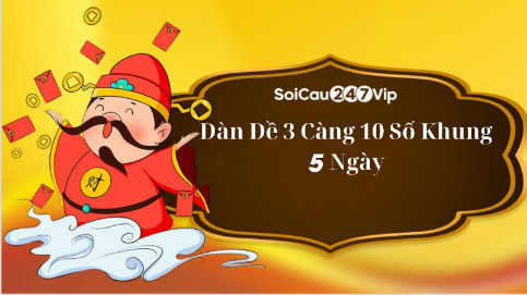 Bỏ túi các kinh nghiệm chơi đề 3 càng khung 5 ngày từ các cao thủ lâu năm
