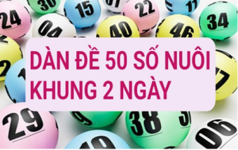 Các phương pháp soi cầu dàn đề 50 số khung 2 ngày bất bại
