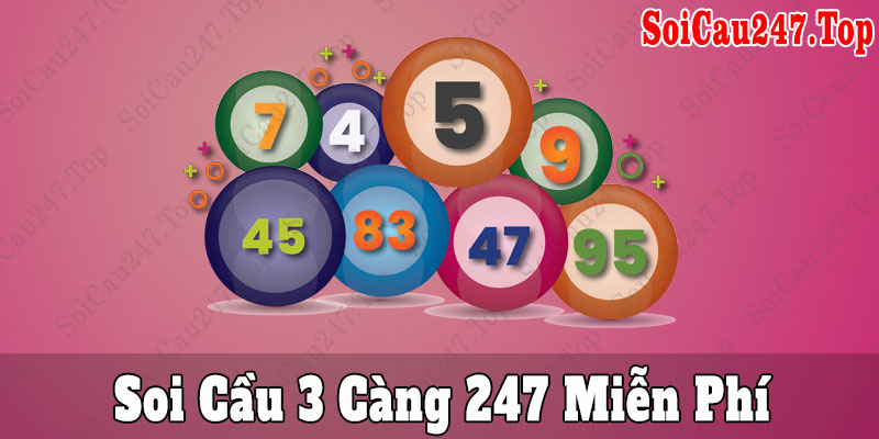 Soi Cầu 3 càng 247 miễn phí