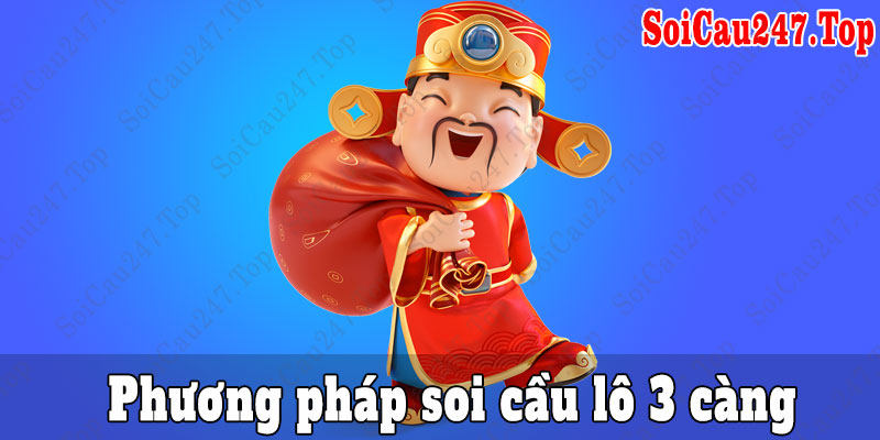 Phương pháp soi cầu lô 3 càng