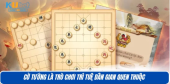 Cờ Tướng KUBET11 – Đấu Trường Giải Trí Online Số 1 Hiện Nay