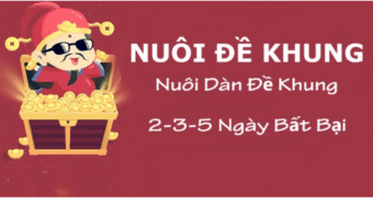 Nuôi đề khung - Nuôi dàn đề khung 2-3-5 ngày bất bại