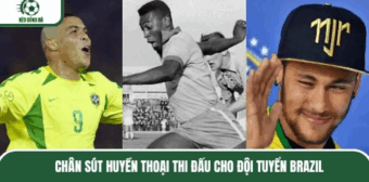 Chân sút huyền thoại thi đấu cho đội tuyển Brazil