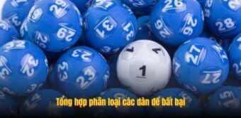 Tổng hợp phân loại các dàn đề bất bại