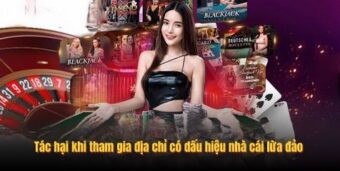 Tác hại khi tham gia địa chỉ có dấu hiệu nhà cái lừa đảo