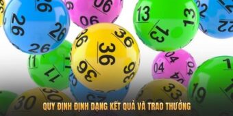 Quy định định dạng kết quả và trao thưởng
