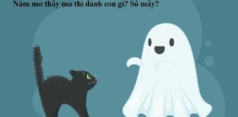 Bí mật nằm mơ thấy ma de đánh con gì