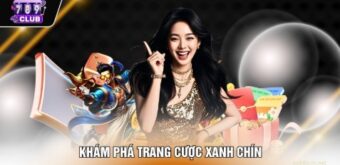 Khám phá trang cược xanh chín