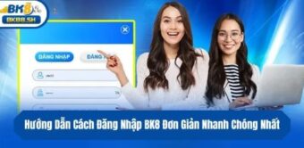 BK8 đăng nhập – Truy cập nhanh để khám phá hệ thống giải trí