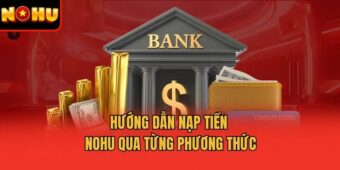 huong dan nap tien nohu