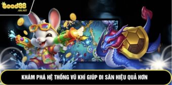 Khám phá hệ thống vũ khí giúp đi săn hiệu quả hơn 