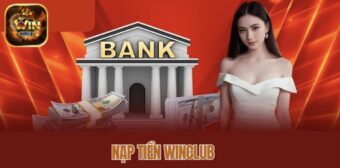 Trải nghiệm rút tiền tại Winclub: Nhanh – Gọn – An toàn hay còn điểm trừ?