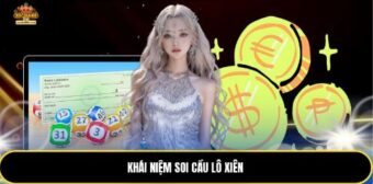 Khái niệm soi cầu lô xiên
