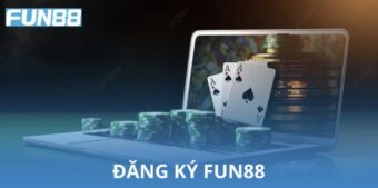 Trải nghiệm sau khi đăng ký Fun88 – vận hành ổn định và dễ thao tác