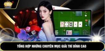 Tổng hợp những chuyên mục giải trí đỉnh cao