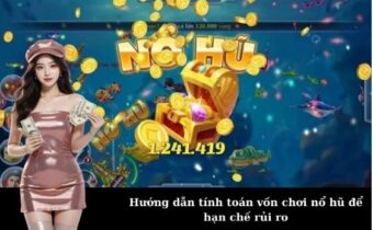Quản lý vốn khi săn hũ tại Ricbet