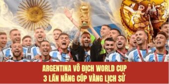 Argentina Vô Địch World Cup: Lịch Sử Ba Lần Đăng Quang