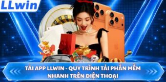Tải App LLwin Nhanh: Hướng Dẫn Cài Đặt An Toàn Trên Điện Thoại
