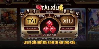 Lưu ý cần biết khi chơi tài xỉu theo cầu