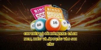 Lô đề hôm nay và bí quyết soi cầu hiệu quả cho người chơi